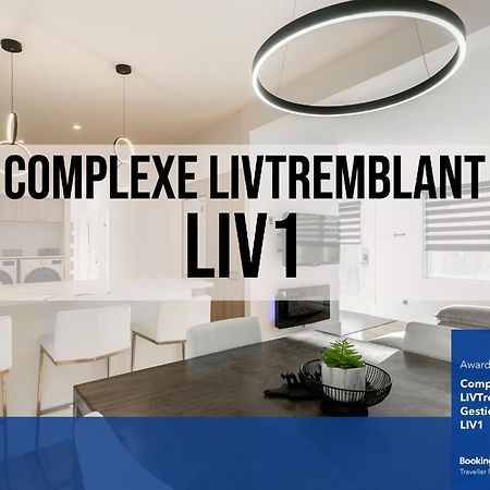 Complexe Livtremblant By Gestion Elite - Liv1 Apartment Mont-Tremblant Exterior photo